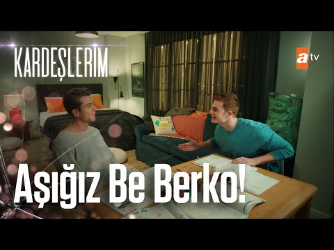 Doruk ve Berko'nun aşk üzerine konuşması💘 - Kardeşlerim 29. Bölüm