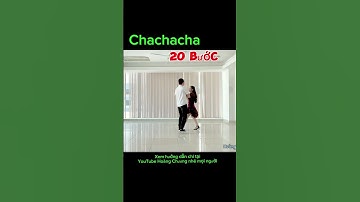 Chachacha 20 Bước