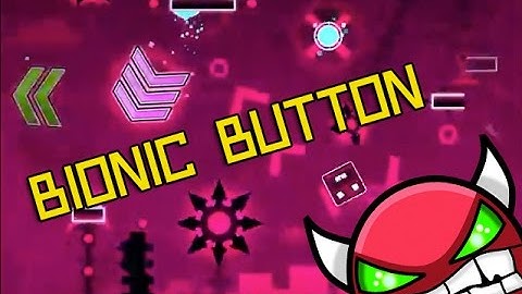 Geometry Dash Demons - Bionic Button [3 Coins] - By TheRealDarnoc