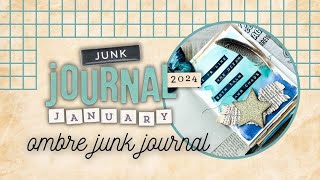 Junk Journal January- Ombré Junk Journal Pages