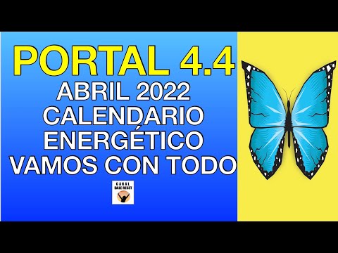 PORTAL 4/4/2022 CALENDARIO ENERGÉTICO Abril Astrología Numerología