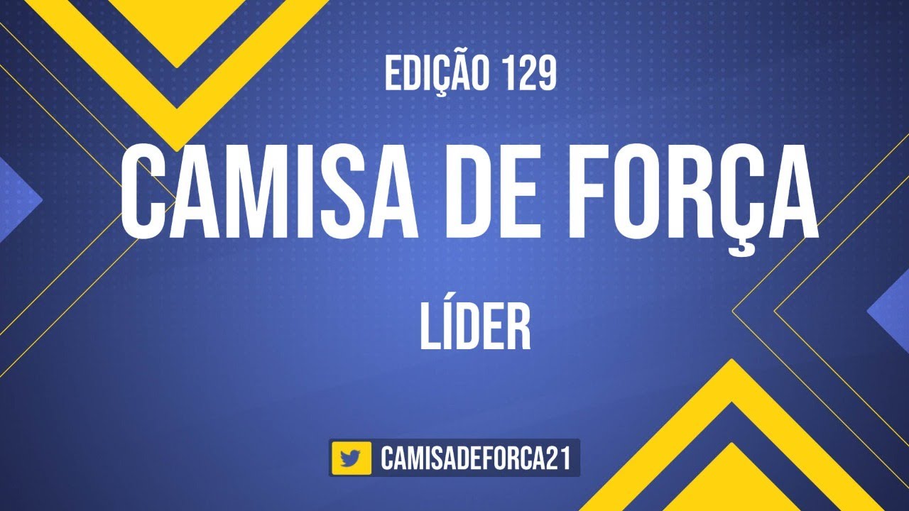 CAMISA DE FORÇA #129 #CamisadeForça​​​​​​​​​​​​​​​​​​​ #CDF22