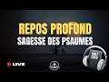 Psaumes de sagesse : Dormir avec la Bible pour un repos profond (Bible Audio)