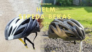 Restorasi Helm Sepeda Bekas - Giro | Bike Things #12