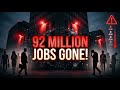 92 Million Jobs Could Disappear By 2030