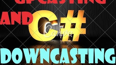 10.||C#||Tutorial In Bangla:||Upcasting and Downcasting ||C#,.NETAsp.Net Core with Angular & EF Core