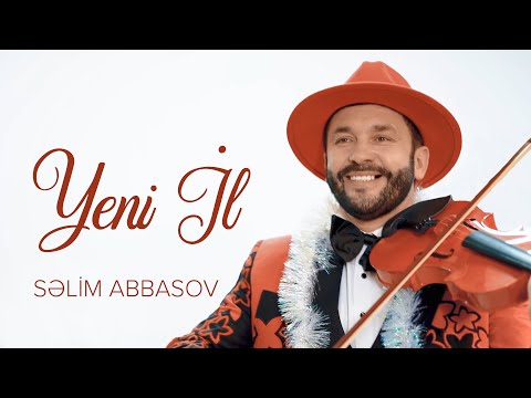 Səlim Abbasov — Yeni İl (Rəsmi Musiqi Videosu)