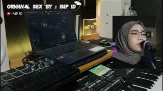 DJ jika menyakiti aku indah yastami cover (imp id remix)