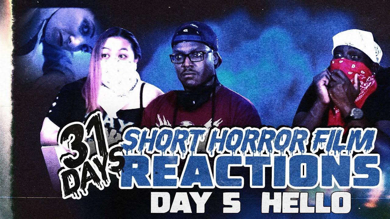 'HELLO' - A Short Creepy Horror Film Reaction - YouTube