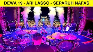 DEWA 19 - ARI LASSO - SEPARUH NAFAS (YOIQBALL DRUMCAM)