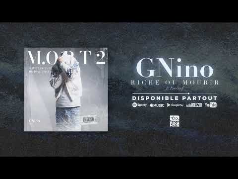 Gnino – Riche ou Mourir ft. Luccitnf (Audio Officiel)