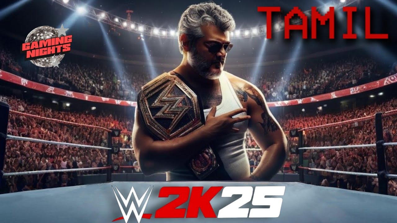 WWE 2k25 Tamil PC 4K 60FPS LIVE