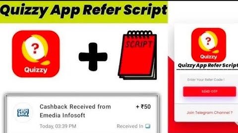 Quizzy app refer script panel script today unlimited refer bypass| Team Paytm Scripter