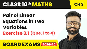 Pair of Linear Equations in Two Variables - Exercise 3.1 (Que. 1 to 4) | Class 10 Maths Chapter 3