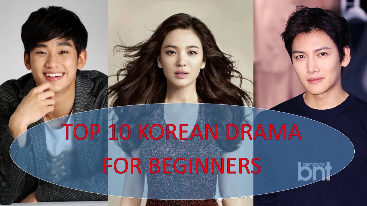 TOP 10 MUST WATCH KOREAN DRAMA SERIES FOR BEGINNERS - YouTube