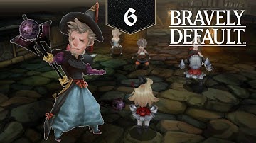 Bravely Default [Episode 6] - Vs. Black Mage Ominas Crowe