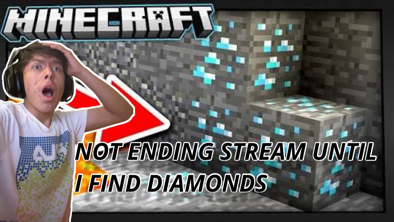 Not Ending Stream Until I Find Diamonds Pt.2 - YouTube