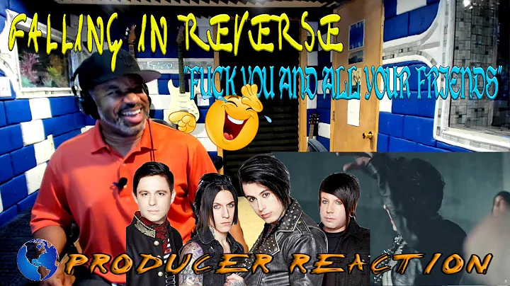 Falling In Reverse   "Fuck You And All Your Friends" Producer Reaction