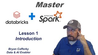 Master Databricks and Apache Spark Step by Step: Lesson 1  Introduction