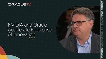 Oracle and NVIDIA: Powering Enterprise AI at Scale on Oracle TV at Oracle AI World 2025