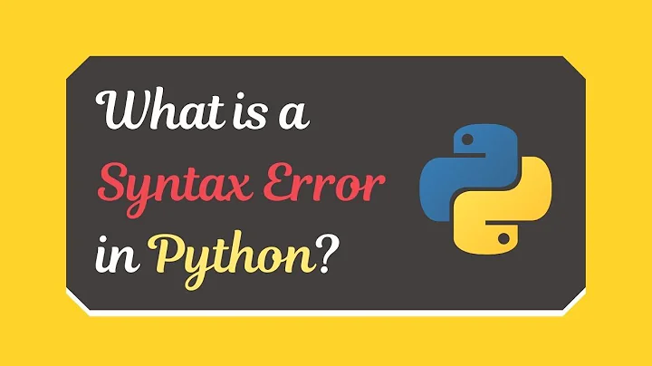 What is a Syntax Error in Python? (Examples + How to solve it)