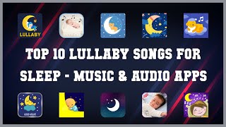 Top 10 Lullaby Songs For Sleep Android Apps screenshot 4