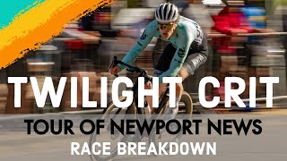 Twilight Crit  Tour of Newport News