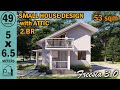 53sqm. SMALL HOUSE DESIGN with ATTIC | 2 BEDROOMS