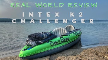 REAL WORLD Review : Intex K2 Challenger Inflatable Kayak