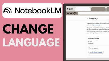 How to Change Language In Notebook LM - Easy Guide!