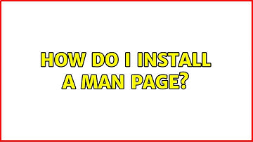 Ubuntu: How do I install a man page?