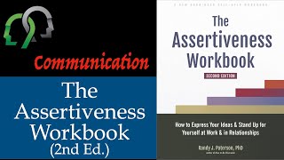Announcing The Assertiveness Workbook 2nd Edition!