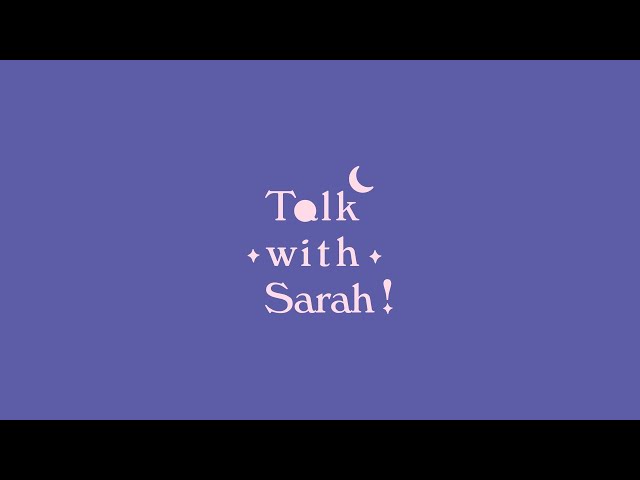 Teaser Talk with Sarah class=