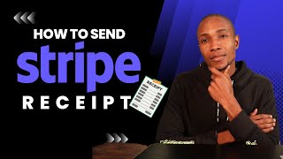 How To Send Receipts Automatically from Stripe