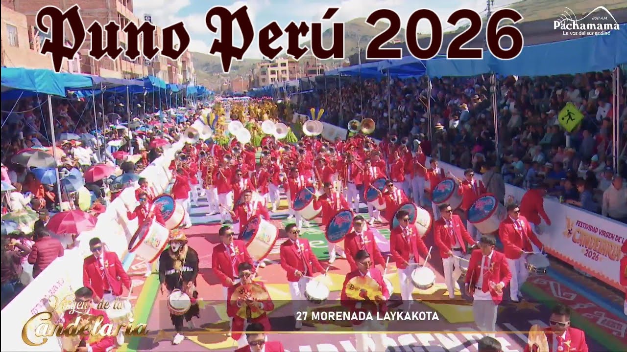 GRAN PARADA Y VENERACION A LA SANTÍSIMA VIRGEN DE LA CANDELARIA PUNO PERÚ 2026 PRIMER DIA