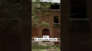 Part 1: St. Louis Little Jane Doe - 1983 #truecrime