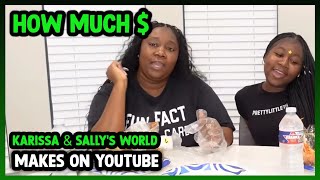 How Much Karissa & Sally's World Get paid From YouTube