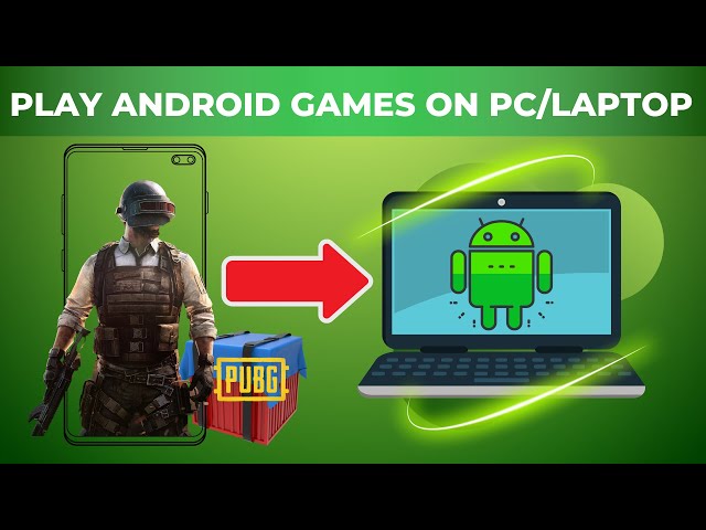 How to Play Android Games on PC [Full Guide] 2018