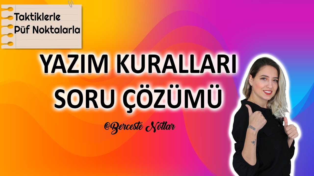 YAZIM KURALLARI SORU ÇÖZÜMÜ / YAZIM KURALLARI ÇALIŞMALARI    LGS 2021