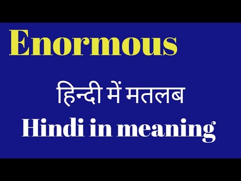 Enormous in meaning Hindi in meaning English