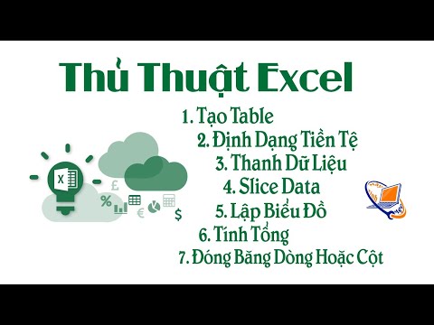 Những Thủ Thuật Excel Cực Kỳ Hữu Ích – Phần 2