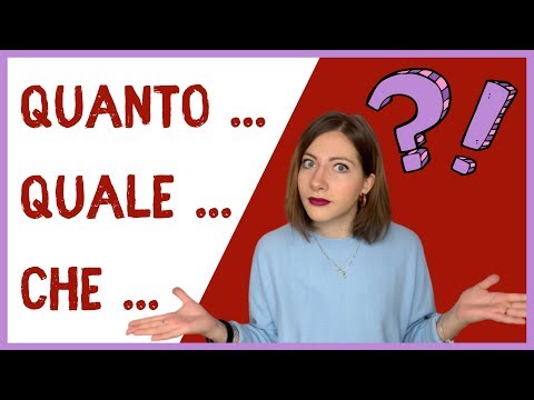 Aggettivi INTERROGATIVI ed ESCLAMATIVI italiano (che, quale, quanto..) - Learn Italian Lesson 😍😍😍