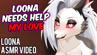 Loona Needs Help~ [F4A ASMR Love] | Helluva Boss Roleplay