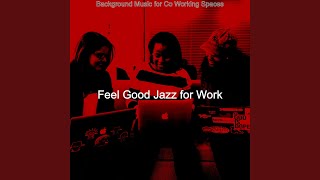 Magical Moods for Staying Focused - Feel Good Jazz for Work