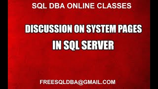 Discussion on System Pages in Sql Server