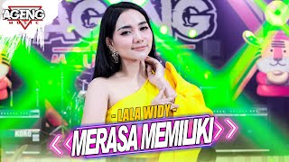 MERASA MEMILIKI - Lala Widy Ft Ageng Music (Official Live Music)