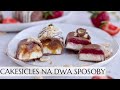 Sernikowe cakesicles truskawka orzeszki w karmelu w czekoladzie