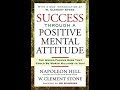 Success Through A Positive Mental Attitude - 6 - W Clement Stone, Napoleon Hill