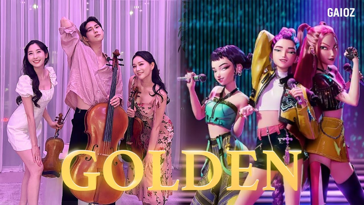 GOLDEN Coverd by GAIOZ | NETFLIX K-Pop Demon Hunters (String Trio)