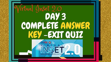 VINSET 2.0 DAY 3-COMPLETE ANSWER KEY -EXIT QUIZ DEPED VIRTUAL IN-SERVICE TRAINING